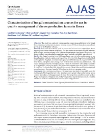 Characterisation of Fungal Contamination Sources for Use in Quality Management of Cheese Production Farms in Korea