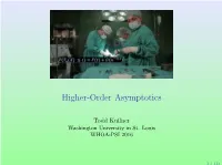 Higher-Order Asymptotics