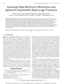 Karnaugh Map Method for Memristive and Spintronic Asymmetric Basis Logic Functions