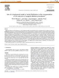 Use of a Biophysical Model of Atrial Fibrillation in The