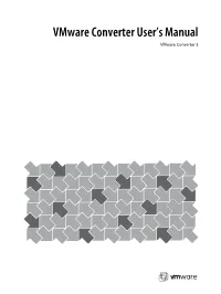 Vmware Converter User's Manual: Vmware Converter 3