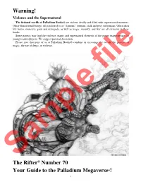 Warning! the Rifter® Number 70 Your Guide to the Palladium Megaverse®!