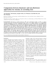 Comparison Between Disclosure and Non-Disclosure Approaches for Trisomy 21 Screening Tests
