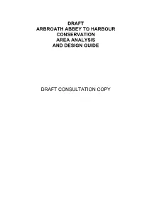 Draft Arbroath Abbey to Harbour Conservation Area Analysis and Design Guide