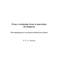 From a Technology Focus to Innovation Development : the Management of Cocoa Pests and Diseases in Ghana