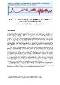 On the Collapse of Bridge Foundations in Liquefiable Soils During Earthquakes