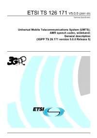 AMR Speech Codec, Wideband; General Description (3GPP TS 26.171 Version 5.0.0 Release 5)