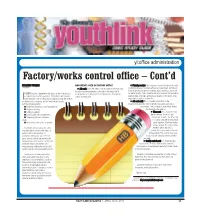 Factory/Works Control Office – Cont’D