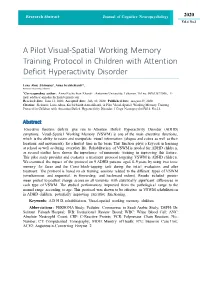 A Pilot Visual-Spatial Working Memory Training Protocol in Children with Attention Deficit Hyperactivity Disorder
