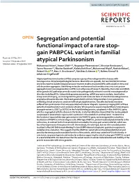 Segregation and Potential Functional Impact of a Rare Stop-Gain