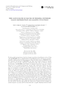 The Janus-Faced E-Values of Hmmer2: Extreme Value Distribution Or Logistic Function?