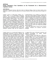 ARTICLE Using Tinbergen's Four Questions As the Framework for A