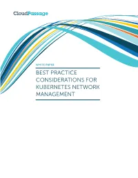 Best Practice Considerations for Kubernetes Network