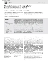Magnetic Resonance Neurography for Evaluation of Peripheral Nerves