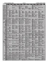 Sunday Morning Grid 7/31/16 Latimes.Com/Tv Times