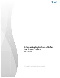 System Virtualization Support in Sun Java System Products
