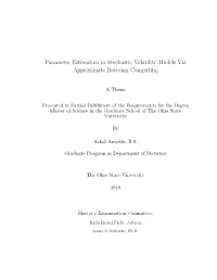 Parameter Estimation in Stochastic Volatility Models Via Approximate Bayesian Computing