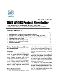 RA II WIGOS Project Newsletter DEVELOPING SUPPORT for NATIONAL METEOROLOGICAL and HYDROLOGICAL SERVICES in SATELLITE DATA, PRODUCTS and TRAINING
