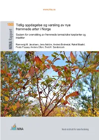 Tidlig Oppdagelse Og Varsling Av Nye Fremmede Arter I Norge