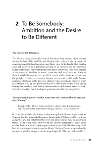 2 to Be Somebody: Ambition and the Desire to Be Different