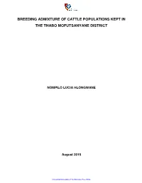 Breeding Admixture of Cattle Populations Kept in the Thabo Mofutsanyane District