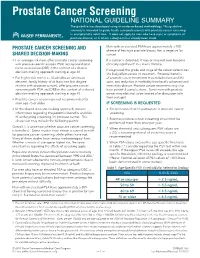 Prostate Cancer Screening NATIONAL GUIDELINE SUMMARY the Guideline Was Developed Using an Evidence-Based Methodology