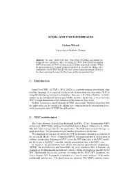 SCXML and VOICE INTERFACES 1 Introduction 2 W3C Architectures