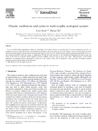 Chaotic Oscillations and Cycles in Multi-Trophic Ecological Systems