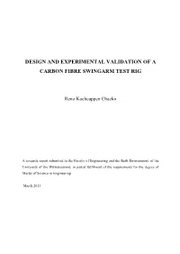 Design and Experimental Validation of a Carbon Fibre Swingarm Test Rig