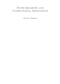 Finite Geometry and Combinatorial Applications