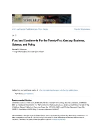 Food and Condiments for the Twenty-First Century: Business, Science, and Policy
