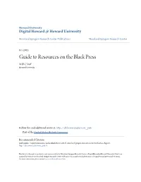 Guide to Resources on the Black Press MSRC Staff Howard University