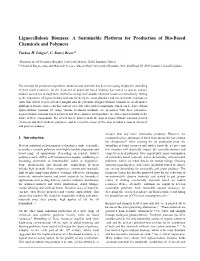 Lignocellulosic Biomass: a Sustainable Platform for Production of Bio-Based Chemicals and Polymers