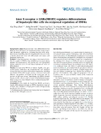 (LXRÎ±/NR1H3) Regulates Differentiation of Hepatocyte-Like