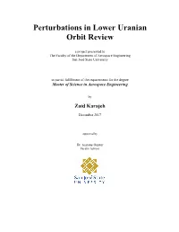 Perturbations in Lower Uranian Orbit Review