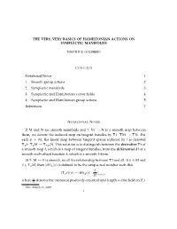 THE VERY, VERY BASICS of HAMILTONIAN ACTIONS on SYMPLECTIC MANIFOLDS Notational Notes 1 1. Smooth Group Actions 2 2. Symplectic