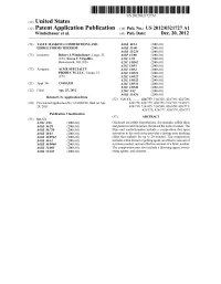 (12) Patent Application Publication (10) Pub. No.: US 2012/0321727 A1 Windschauer Et Al