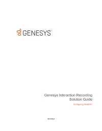 Genesys Interaction Recording Solution Guide