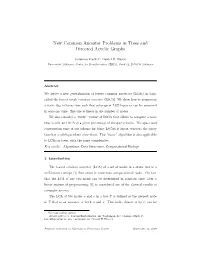 New Common Ancestor Problems in Trees and Directed Acyclic Graphs