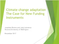 Climate Change Adaptation the Case for New Funding Instruments