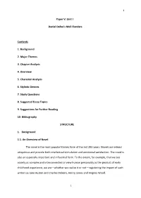 Paper V: Unit I Daniel Defoe's Moll Flanders Contents 1. Background 2. Major Themes 3. Chapter Analysis 4. Overview 5. Chara