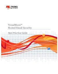 Trendmicro™ Hosted Email Security