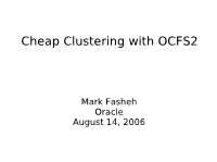 Cheap Clustering with OCFS2