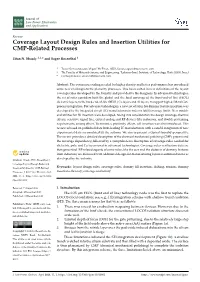 Coverage Layout Design Rules and Insertion Utilities for CMP-Related Processes