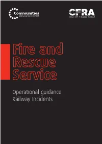Operational Guidance Railway Incidents Operational Guidance Railway Incidents Published by TSO (The Stationery Office) and Available From