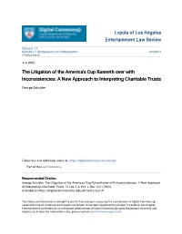 The Litigation of the America's Cup Runneth Over with Inconsistencies: a New Approach to Interpreting Charitable Trusts