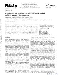 Antibiotrophs: the Complexity of Antibiotic-Subsisting and Antibiotic-Resistant Microorganisms