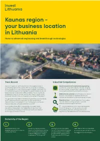 Kaunas Region - Your Business Location in Lithuania Home to Advanced Engineering and Breakthrough Technologies