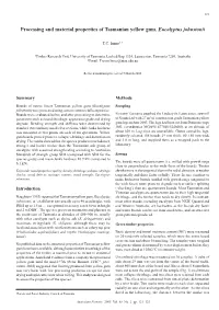 Processing and Material Properties of Tasmanian Yellow Gum, Eucalyptus Johnstonii