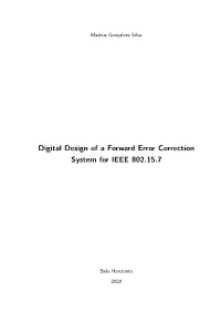 Digital Design of a Forward Error Correction System for IEEE 802.15.7